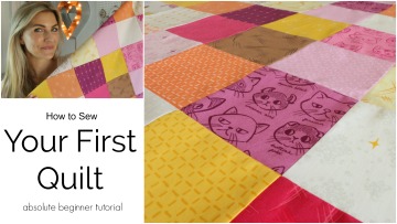 Your First Quilt - Absolute Beginner Tutorial - Melanie Ham